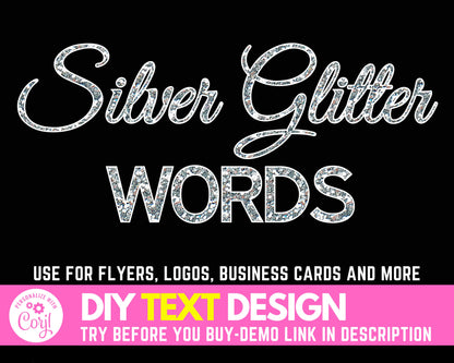 DIY Silver Glitter Words Design, Edit Yourself Glam Glitter Letters, Silver Glitter Text, Sparkling Silver Glitter Lettering, Sparkle Words