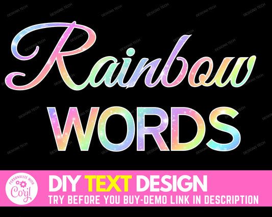 DIY Rainbow Words Design, Edit Yourself Colorful Glam Rainbow Letters, Multi-Color Rainbow Text, Sparkling Rainbow Lettering, Sparkle Words