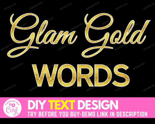 DIY Gold Glitter Words Design, Edit Yourself Glam Glitter Letters, Golden Text, Sparkling Gold Glitter Lettering, Sparkle Words
