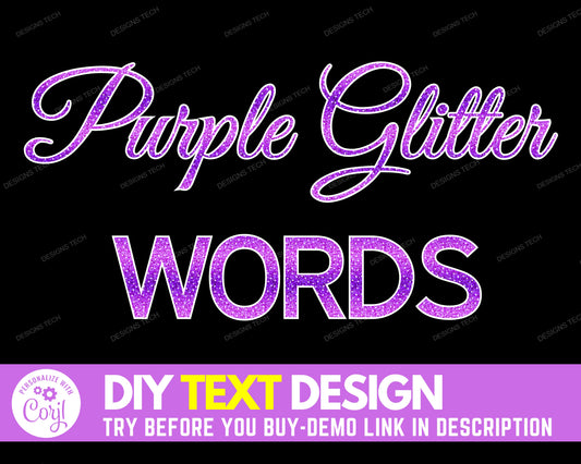 DIY Purple Glitter Words Design, Edit Yourself Glam Glitter Letters, Purple Glitter Text, Sparkling Purple Glitter Lettering, Sparkle Words