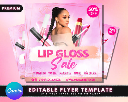 Lip Gloss Flyer, DIY Flyer Template Design, Lipgloss Flyer, Makeup Flyer, Gloss Sale Flyer, Beauty Flyer, Social Media Flyer