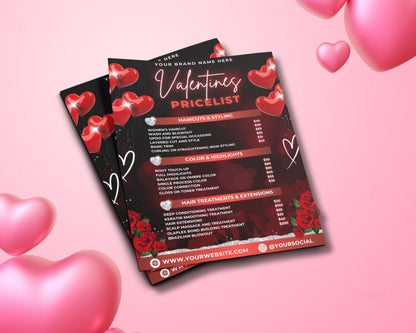 Pricelist Price Guide Price Sheet Valentines Haircuts Hair coloring Hair styling Hair extensions Nails Skincare Makeup Massage Body treatments Teeth whitening Eyelash extensions Brow shaping Love is in the air! Valentine&#39;s Day offers!