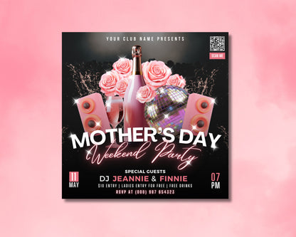 Mothers Day Nightclub DJ Party Dance Celebrate Mom&#39;s Night Out Celebrate Mom Free Drinks Special DJ Sets Live Music Drink Specials VIP Packages Ladies Night Party Favors Giveaways Brunch Flowers Confetti Balloons Champagne Weekend Party