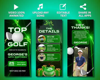 Top Golf
Golf
Driving Range
Swing
Golf Clubs
Golf Balls
Birthday
Party
Invite
Invitation
Celebration
Event
Fun
Bash
Gathering
Animated
Video
Digital
E-vite
Kids Birthday
Teen Birthday
Adult Birthday
Date
Time
Location
RSVP
Dress Code
Personalized
Customizable
Song
Upload any song
Editable text
Share in all apps