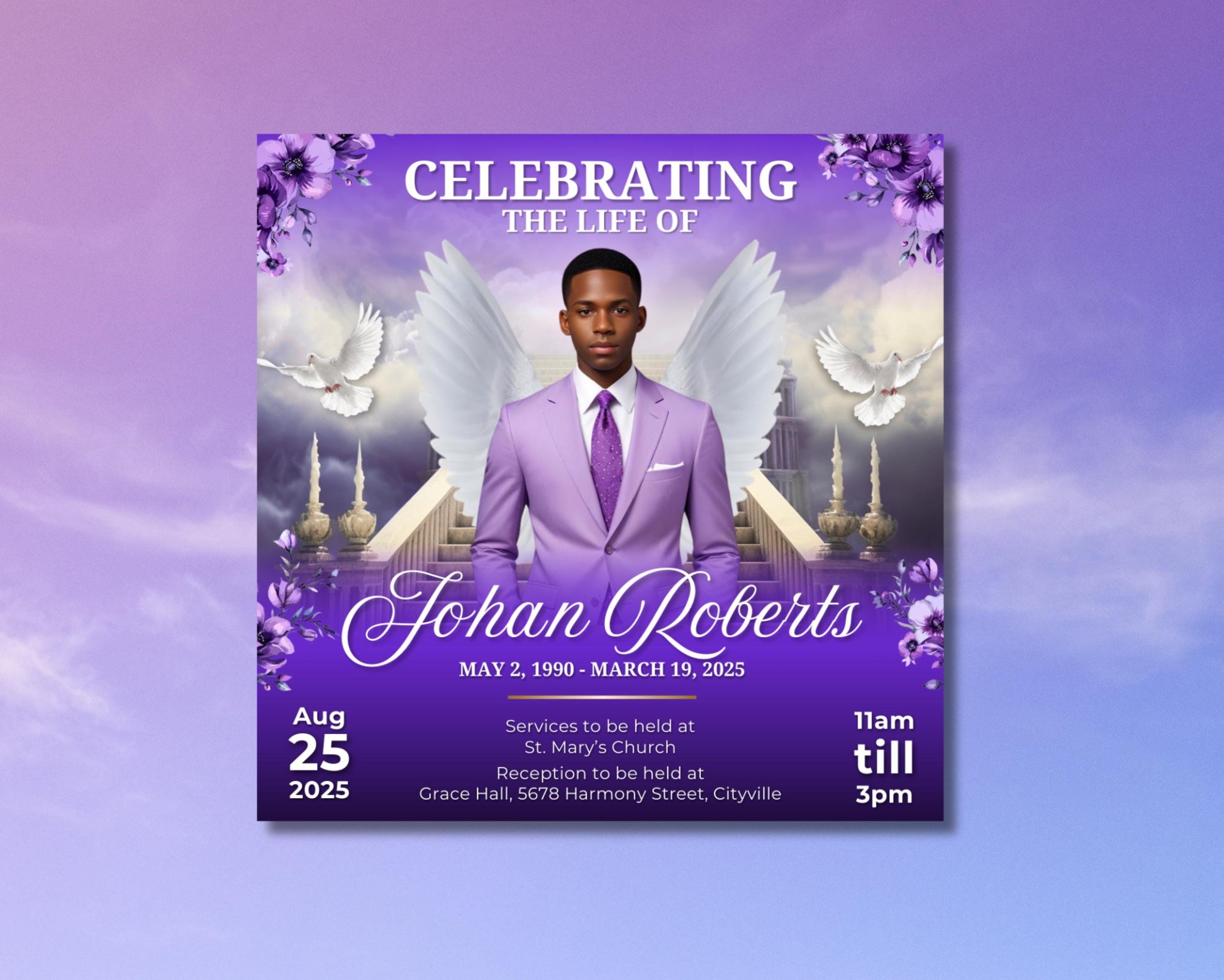 Memorial Service
Funeral Announcement
In Loving Memory
Passing
Tribute
Celebration of Life
Deceased
Loved One
Funeral Home Information
Visitation Hours
Reception Details
Religious or Spiritual References
Quotes or Poems
Photo of the Deceased