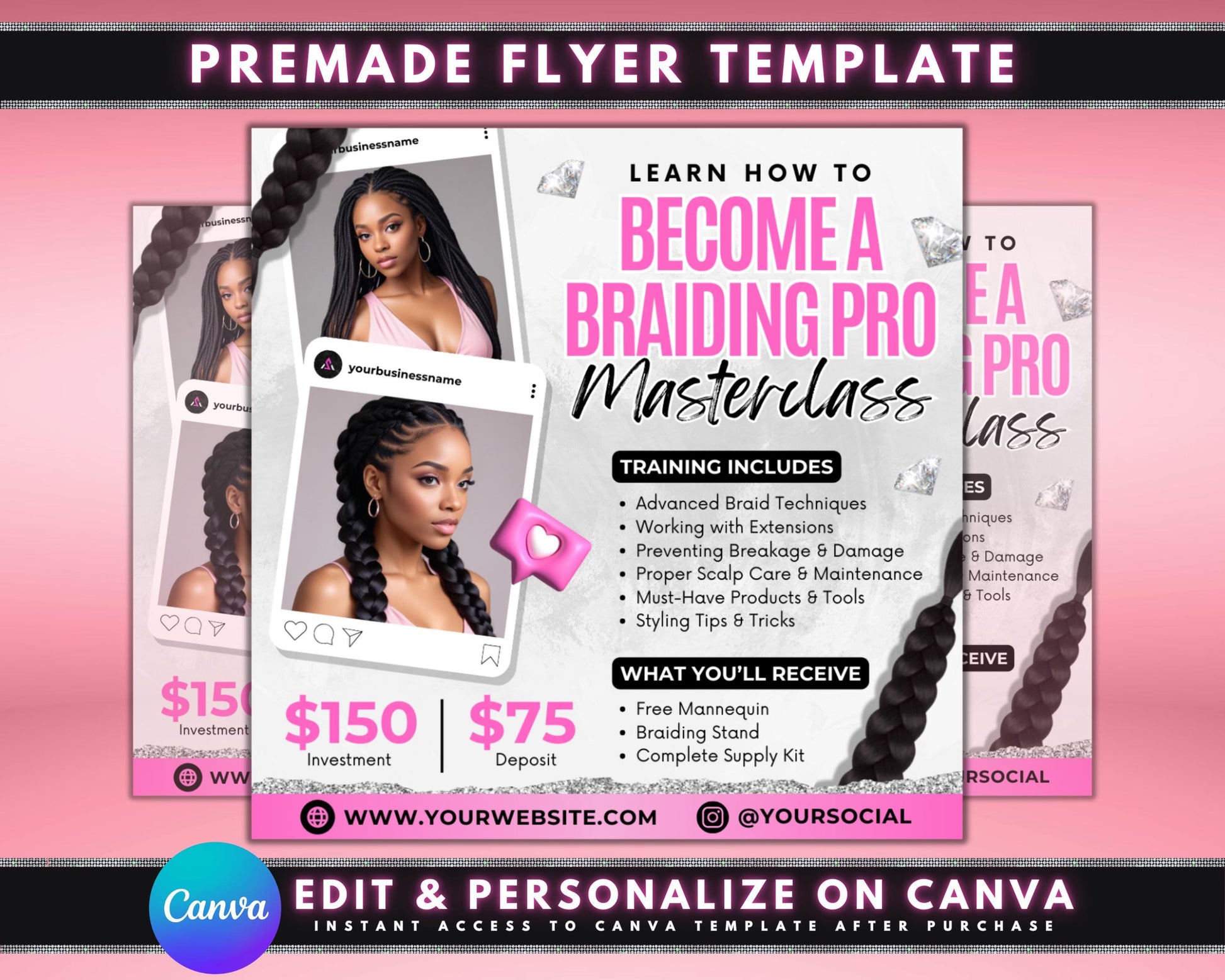 Braids Masterclass
Braiding Pro
Hair Braiding
Braid Training
Braiding Workshop
Learn to Braid
Hair Styling Course
Hair Extension Training
Advanced Braids
Braid Techniques
Extension Braiding
Scalp Care
Hair Maintenance
Styling Tips
Hair Tools
Product Knowledge
Professional Braiding
Expert Braider
Hair Business
Career Development
Skill Enhancement
Hands-on Training
Flyer Template
Poster Design
Hair Salon Flyer
Beauty Flyer
