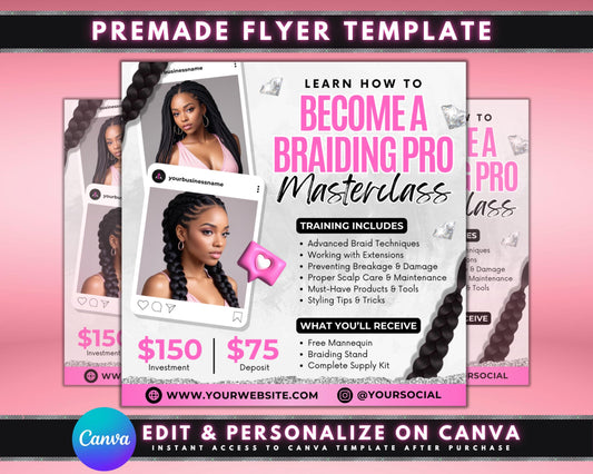 Braids Masterclass
Braiding Pro
Hair Braiding
Braid Training
Braiding Workshop
Learn to Braid
Hair Styling Course
Hair Extension Training
Advanced Braids
Braid Techniques
Extension Braiding
Scalp Care
Hair Maintenance
Styling Tips
Hair Tools
Product Knowledge
Professional Braiding
Expert Braider
Hair Business
Career Development
Skill Enhancement
Hands-on Training
Flyer Template
Poster Design
Hair Salon Flyer
Beauty Flyer