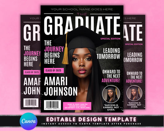 Graduation
Graduate
Class of 2025
Commencement
Celebration
Congrats
Achievement
Milestone
Photo-centric
Magazine Style
Customizable
Printable
Digital
Future
Journey
Success
Diploma
Cap and Gown
Tassel
School Name
Graduate Name
Date
Time
Location
RSVP
Barcode
Quote
Special Edition
High School
College
University
Students
Parents
Family
Portrait
Female Graduate
Dark Hair
Gold Tassel
Black Background
Pink Accents
Magazine Cover