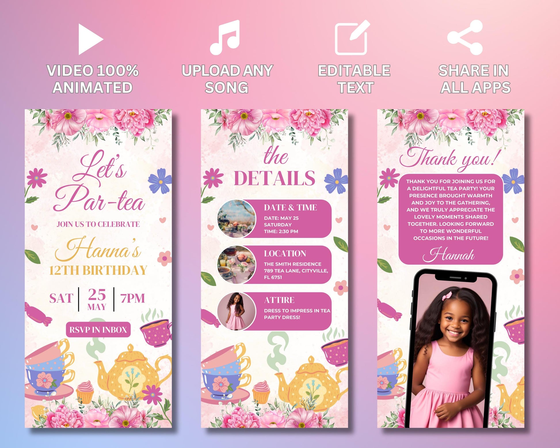 Tea Party
Animated Invitation
Digital Invitation
E-Invite
Party Invitation
Celebration
Birthday
Event Invitation
Whimsical
Elegant
Charming
Festive
Teacups
Teapots
Flowers
Pastel Colors
Gold Accents
Floral Pattern
RSVP in Inbox
Date, Time, Location Details
Attire Suggestion
Thank You Note
Video Template
Motion Graphics
Digital Download
Editable Template
Girls Birthday
Teen Birthday
Friends Gathering
Family Celebration