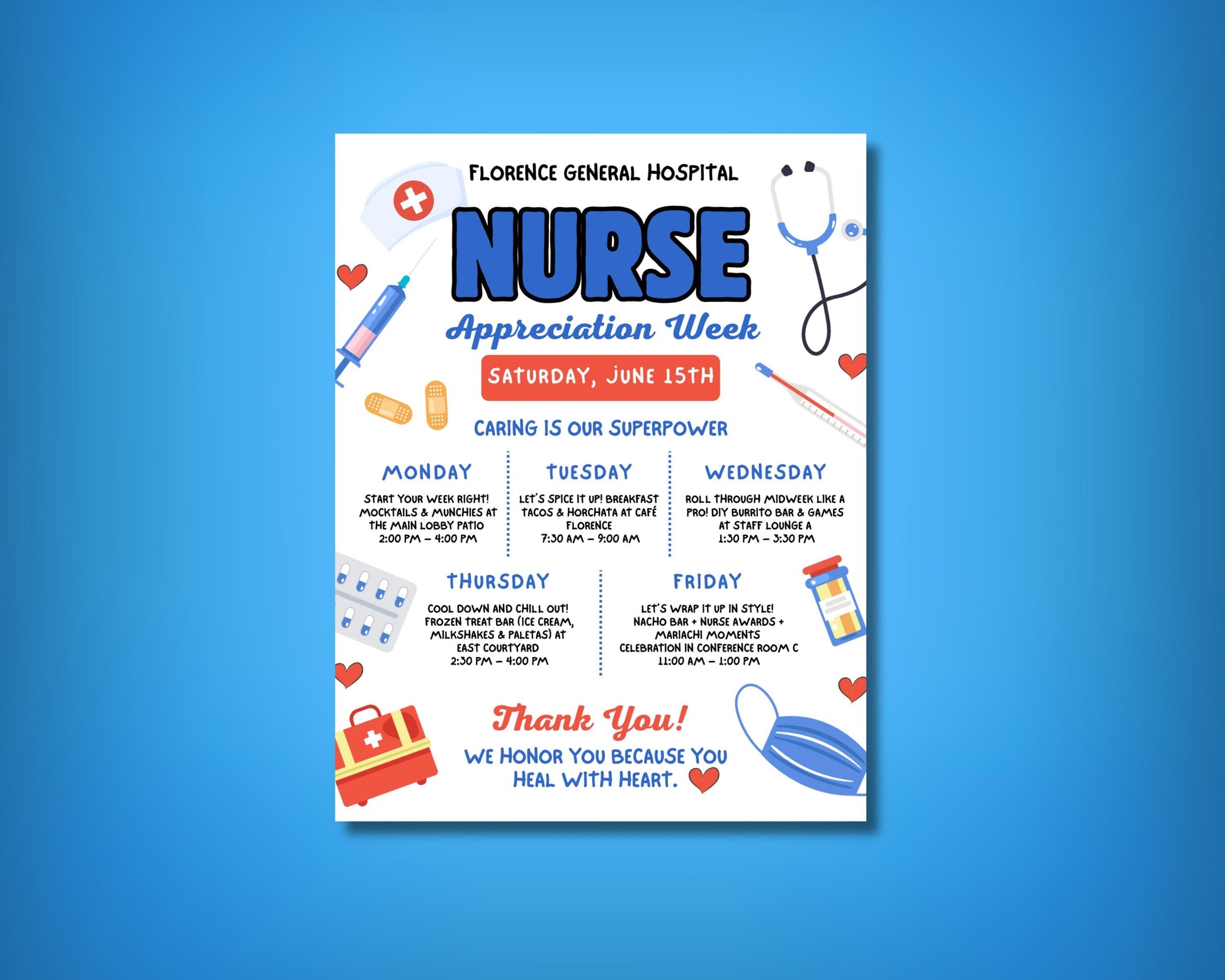 Nurse Appreciation
Nurses Week
Healthcare Appreciation
Hospital Staff
Thank You Nurses
Appreciation Flyer
Event Flyer
Hospital Event
Staff Appreciation
Workplace Appreciation
Medical Theme
Stethoscope
Nurse Hat
Syringe
Band-Aids
Thermometer
Pill Bottle
First Aid Kit
Heart Icons
Cute Flyer
Cheerful Design
Colorful Flyer
Modern Flyer
Playful Design
Heartfelt Appreciation
Nurse Appreciation Flyer
Nurses Week Template
Hospital Staff Appreciation
Thank You Nurse Flyer
Digital Nurse Appreciation