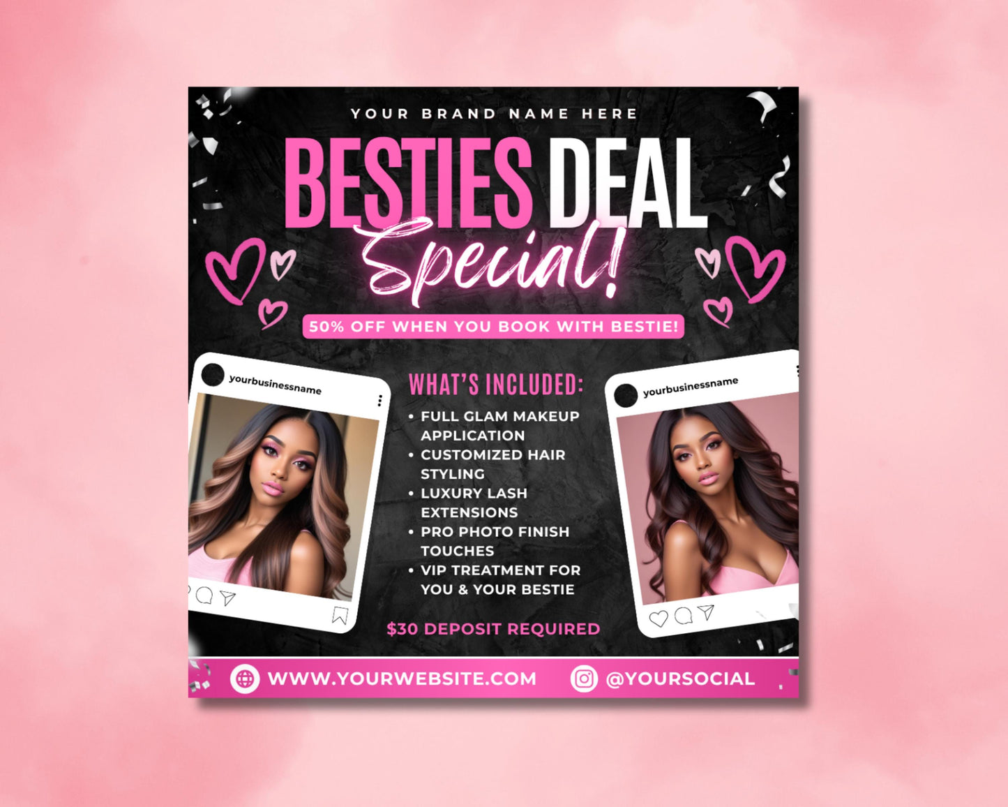 bring a friend
bestfriend deal
invite a friend
referral program
refer a friend
get a friend bonus
friend discount
freebie for friends
friend perks
friends and family
double the fun
twice the value
booking flyer
salon flyer
limited time
