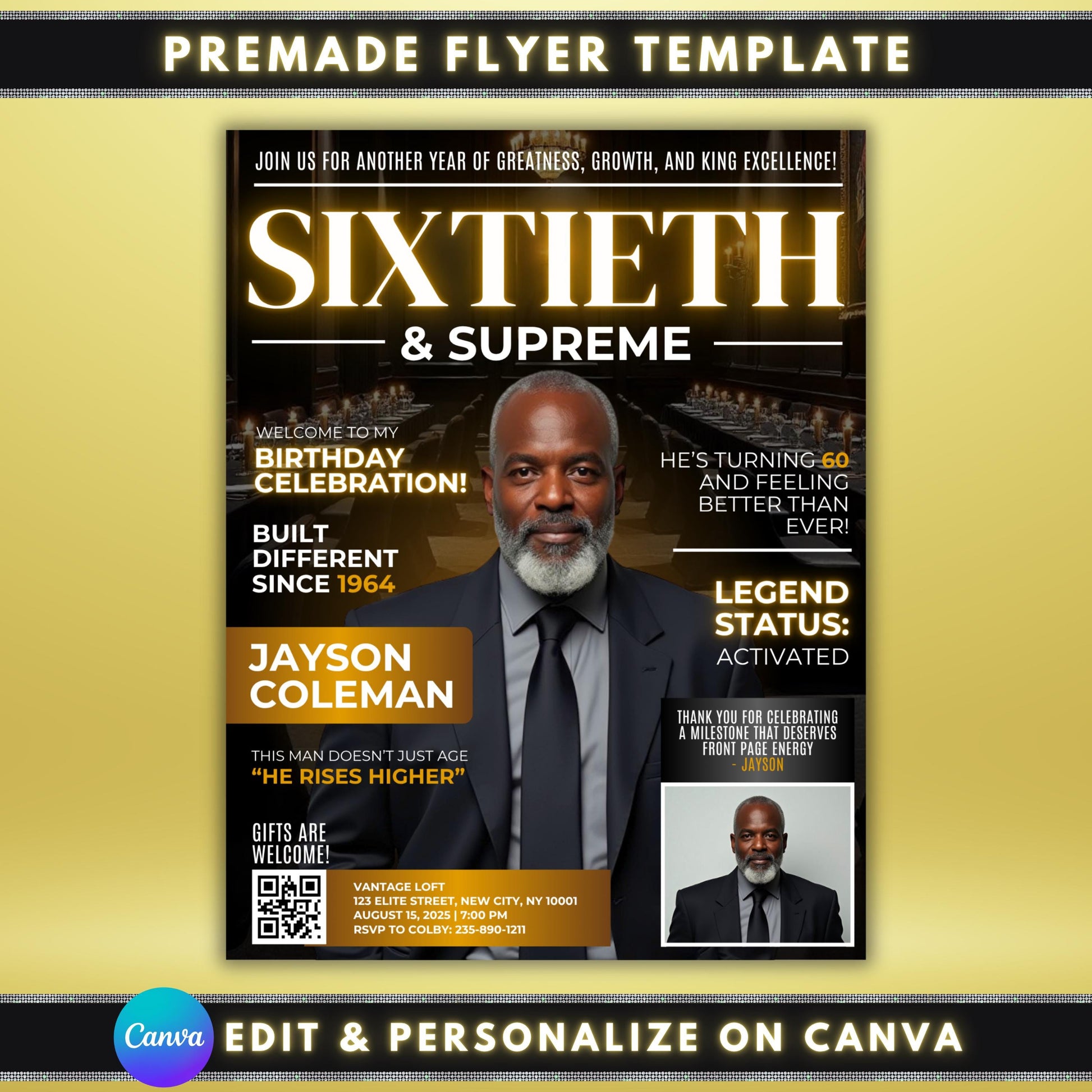Men&#39;s Birthday
Magazine Invite
60th Birthday
Digital Invite
Editable Template
Milestone Birthday
Adult Party
Birthday Dinner
Legend Status
For Him
Black and Gold
Celebration
King Excellence
Editable Men&#39;s Magazine 60th Birthday Dinner Invite Template
Front Page Energy Birthday Celebration Flyer
Birthday Invite for Dad Grandfather Husband
