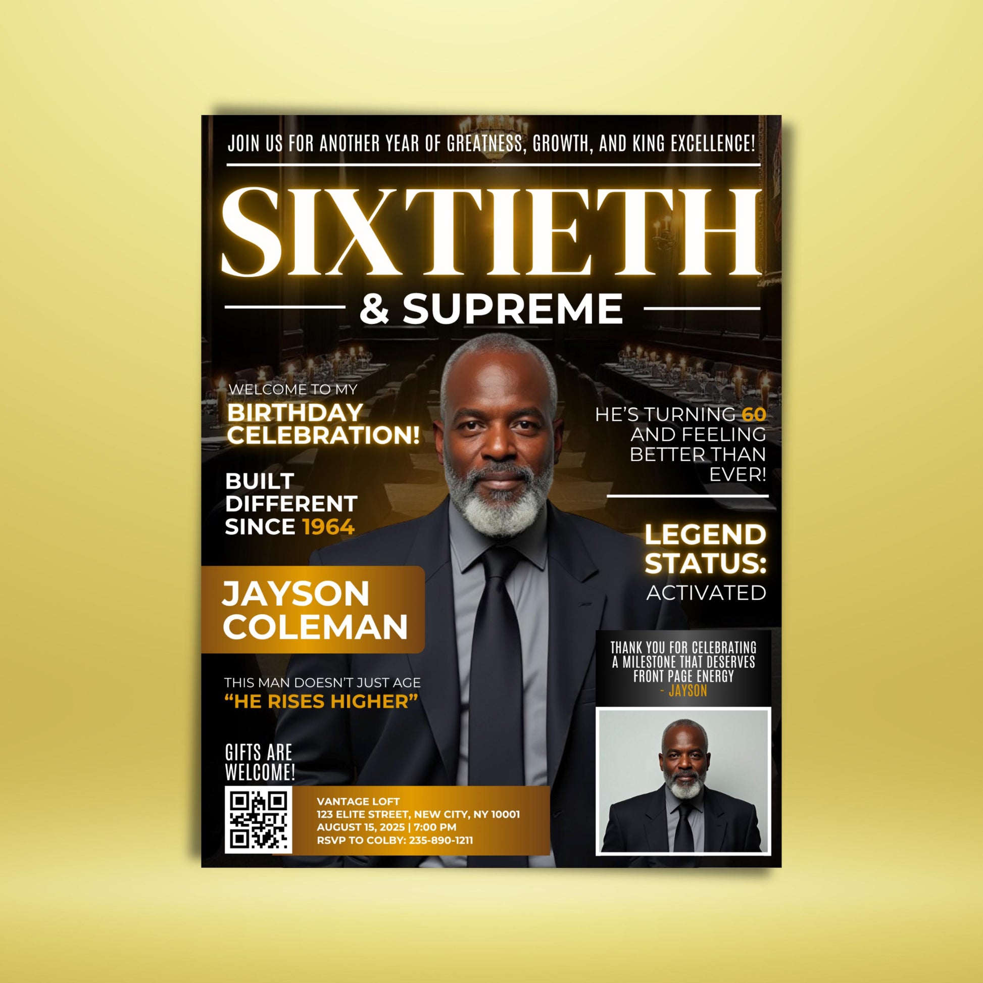 Men&#39;s Birthday
Magazine Invite
60th Birthday
Digital Invite
Editable Template
Milestone Birthday
Adult Party
Birthday Dinner
Legend Status
For Him
Black and Gold
Celebration
King Excellence
Editable Men&#39;s Magazine 60th Birthday Dinner Invite Template
Front Page Energy Birthday Celebration Flyer
Birthday Invite for Dad Grandfather Husband