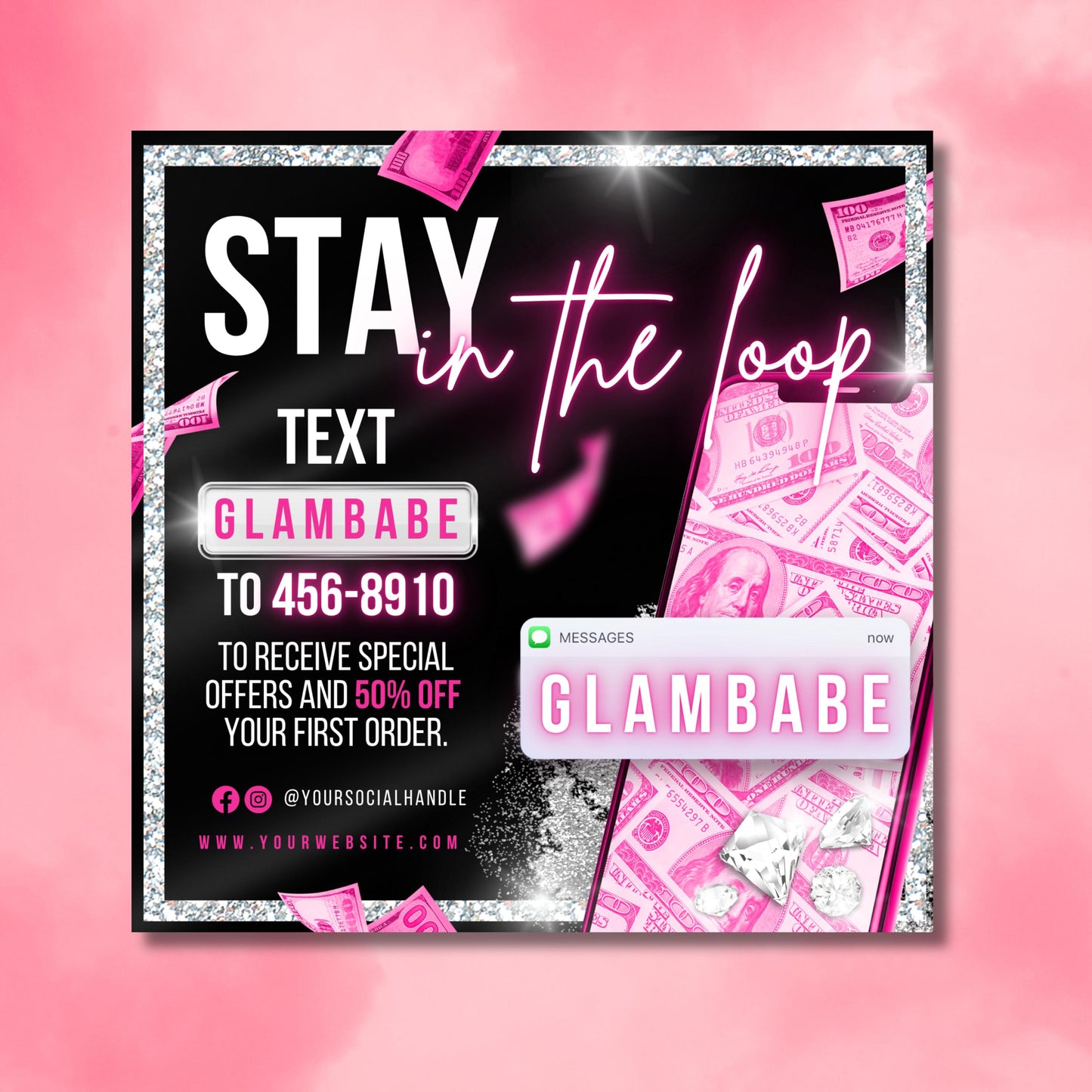 text alert flyer  
sms marketing template  
editable business flyer  
pink glitter flyer template  
customer sign up flyer  
canva marketing flyer  
loyalty program flyer  
pink business flyer  
text club flyer template  
phone marketing flyer  
glam flyer template  
money background flyer  
business promo flyer