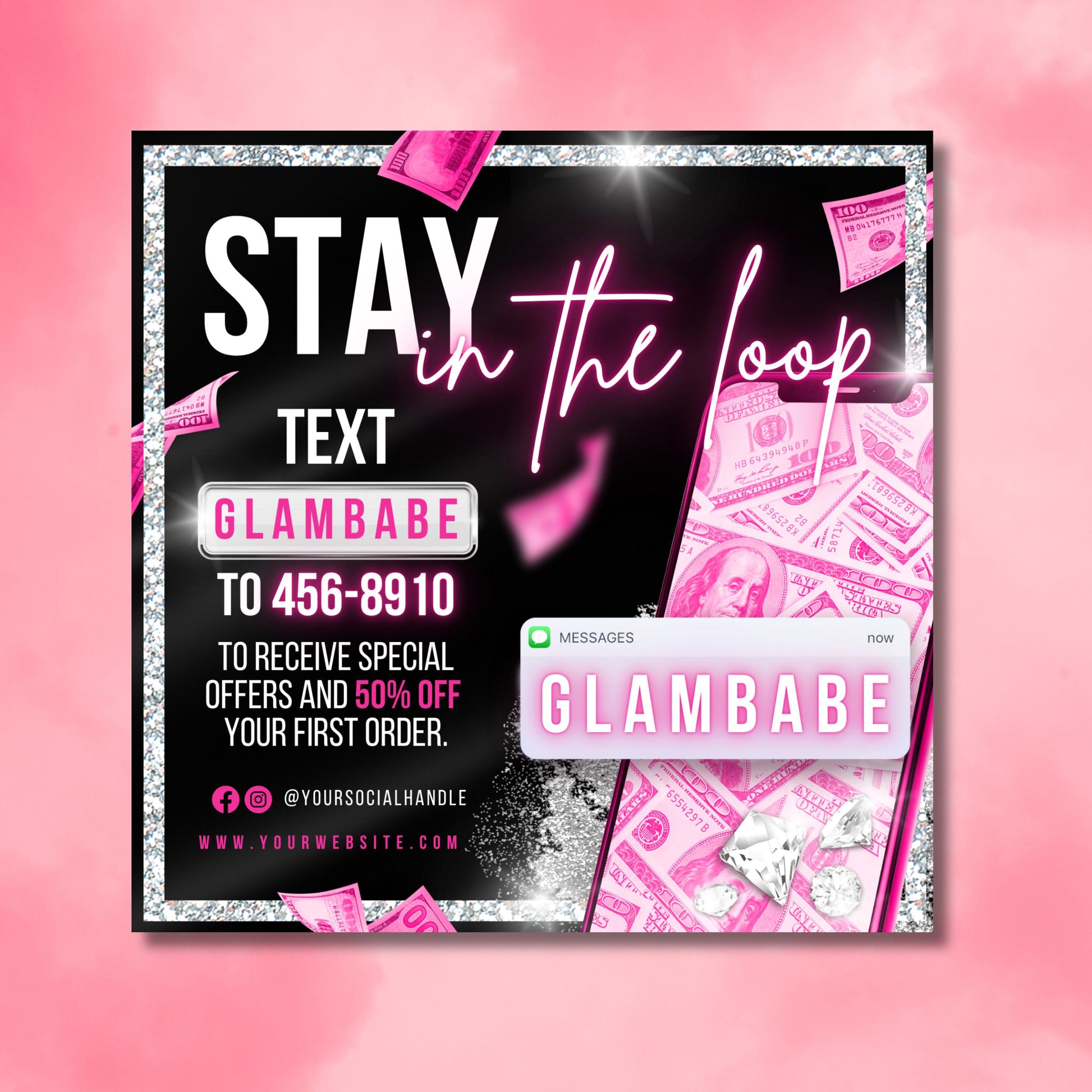 text alert flyer  
sms marketing template  
editable business flyer  
pink glitter flyer template  
customer sign up flyer  
canva marketing flyer  
loyalty program flyer  
pink business flyer  
text club flyer template  
phone marketing flyer  
glam flyer template  
money background flyer  
business promo flyer