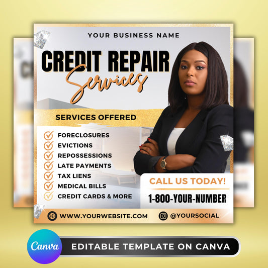 Editable Credit Repair Flyer Template with black and gold design, featuring professional businesswoman photo and service list including foreclosures, evictions, repossessions, late payments, tax liens, medical bills, and credit cards. Canva template for financial service businesses.