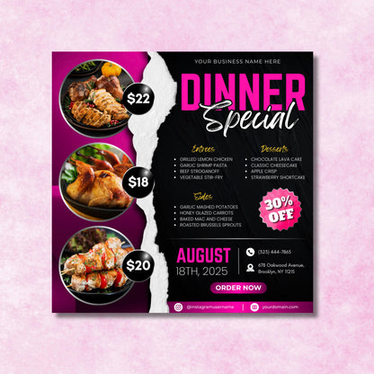 Dinner
Sale
Special
Promotion
Discount
Flyer
Template
Menu
Food
Restaurant
Meal
Offer
Limited Time
Order Now
Takeout
Delivery
Event
Appetizing
Photorealistic
Graphic
Vector
Customizable
Editable
Layout
Grid
Typography
Entrees
Sides
Desserts
Chicken
Beef
Shrimp
Pasta
Vegetarian
Stir-Fry
Mashed Potatoes
Carrots
Mac and Cheese
Brussels Sprouts
Chocolate
Cheesecake
Apple
StrawberryOrder Online
Contact Us
Limited Offer
Dont Miss Out
Grab Yours
