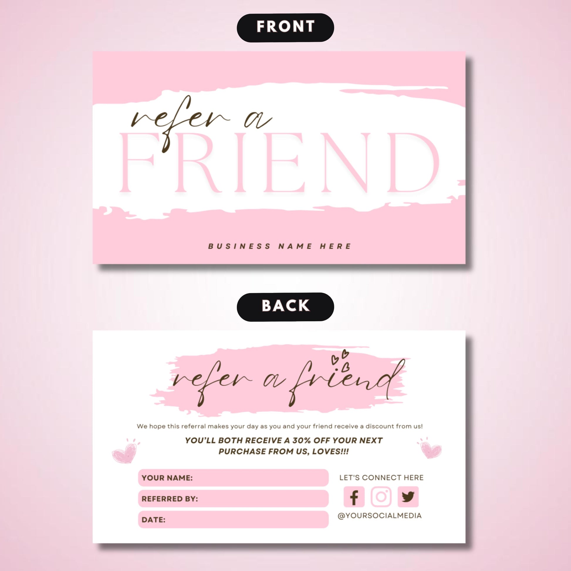 Printable referral card template front and back, customizable Canva design for discounts and customer rewards

Pink refer a friend business card template, editable Canva design for salons, spas, boutiques, and coffee shops

Editable small business referral card, Canva discount card template for referral programs and customer rewards