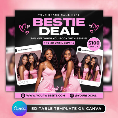 Editable Bestie Deal flyer template in black and pink featuring two best friends in matching outfits, social media mockups, and promo details.