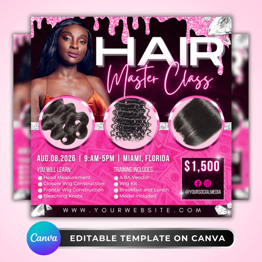 Editable Canva flyer for hairstylists and wig instructors to market beauty training classes, masterclass events, or educational sessions — bold and professional pink glam layout.